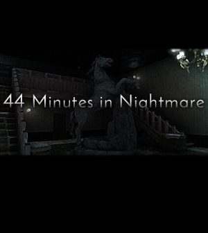 44 Minutes in Nightmare