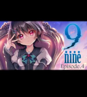 9-nine-:Episode 1-2-3-4-NewEpisode