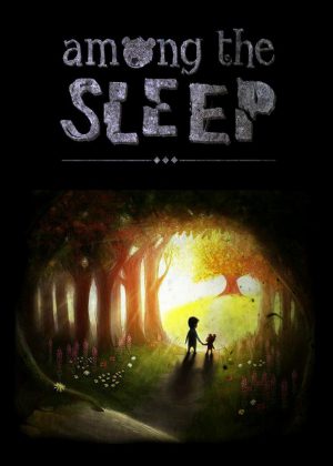 Among the Sleep