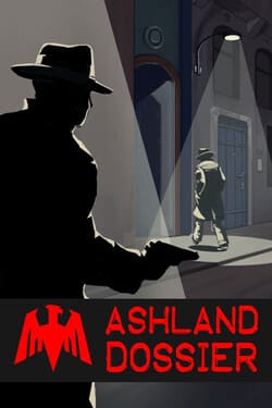 Ashland Dossier (2022)
