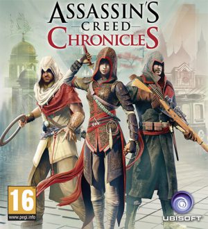 Assassin's Creed Chronicles: Trilogy