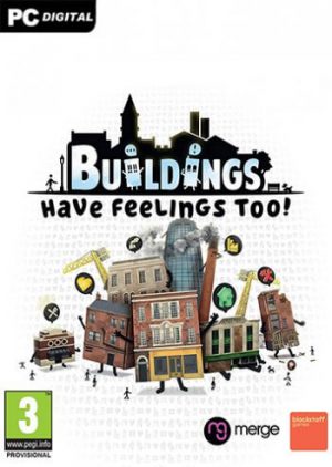 Buildings Have Feelings Too!