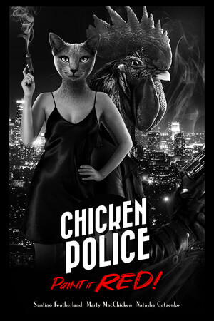 Chicken Police (2020)