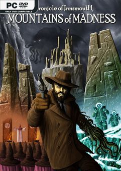 Chronicle of Innsmouth: Mountains of Madness