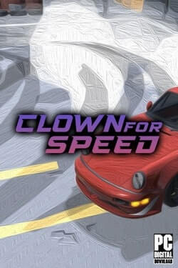 Clown For Speed (2022)