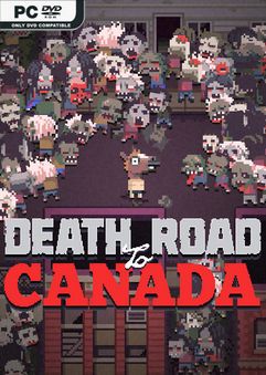 Death Road to Canada