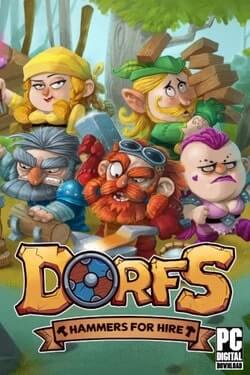 Dorfs: Hammers for Hire