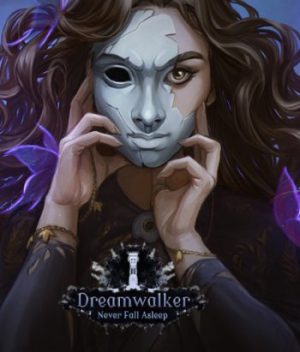 Dreamwalker: Never Fall Asleep