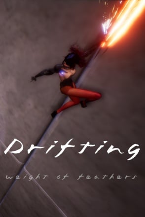 Drifting: Weight of Feathers