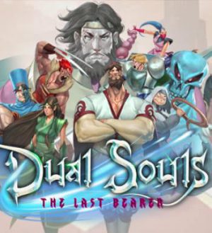 Dual Souls: The Last Bearer