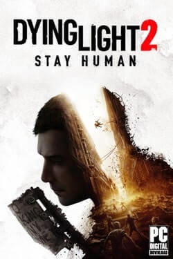 Dying Light 2 Stay Human