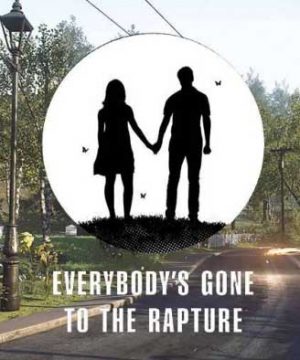 Everybody's Gone to the Rapture