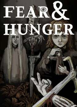 Fear &038; Hunger (2018)