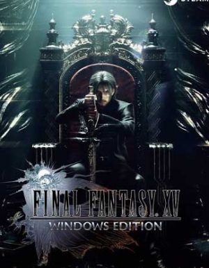 Final Fantasy XV Windows Edition