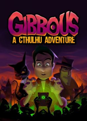 Gibbous - A Cthulhu Adventure