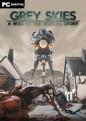 Grey Skies: A War of the Worlds Story