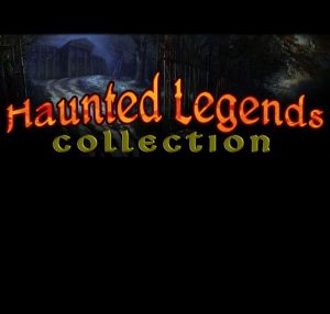 Haunted Legends Collection (2010 - 2019)
