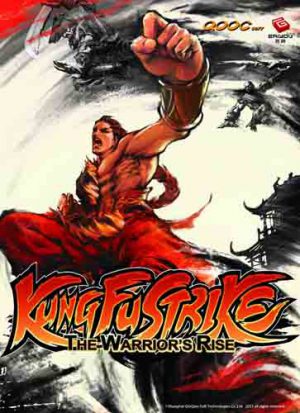 Kung Fu Strike - The Warrior's Rise