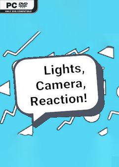 Lights, Camera, Reaction!