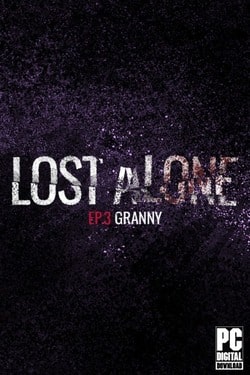 Lost Alone Ep.3 - Nonnina