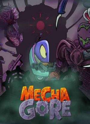 MechaGore (2016)