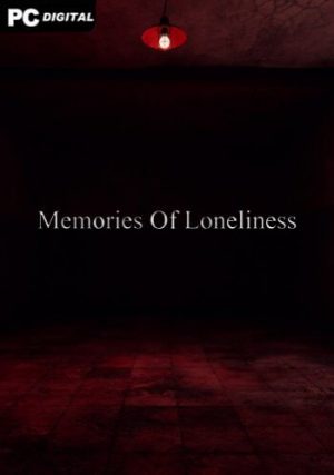 Memories Of Loneliness