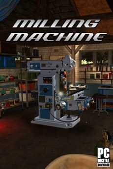 Milling machine 3D (2022)