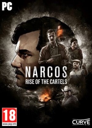 Narcos: Rise of the Cartels