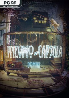 Pnevmo-Capsula: Domiki