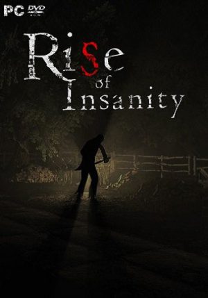 Rise of Insanity