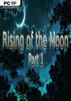 Rising of the Moon