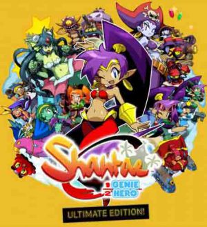 Shantae: Half-Genie Hero Ultimate Edition