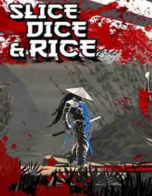 Slice, Dice &038; Rice