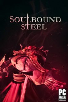 Soulbound Steel (2021)