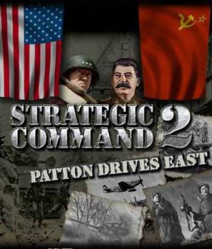 Strategic Command 2: Patton Drives East