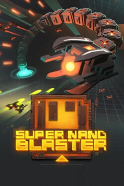 Super Nano Blaster (2022)