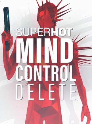 SUPERHOT: MIND CONTROL DELETE