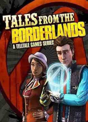 Tales from the Borderlands