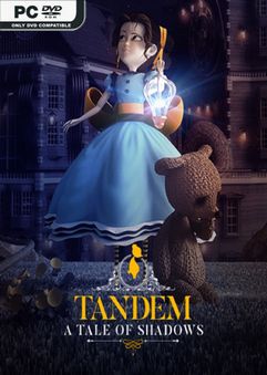 Tandem: A Tale of Shadows