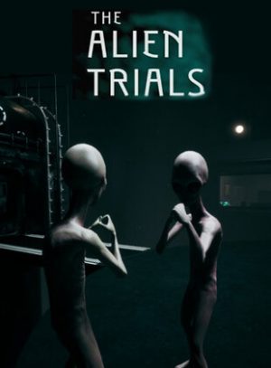 The Alien Trials