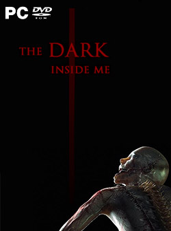 The Dark Inside Me