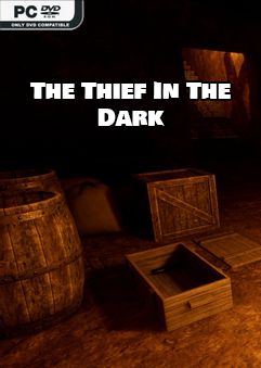 The Thief In The Dark