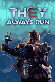 They Always Run (2021)