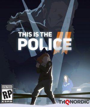 This Is the Police 2