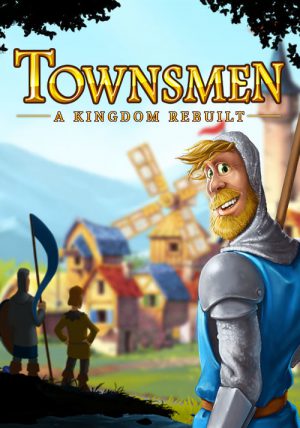 Townsmen - A Kingdom Rebuilt