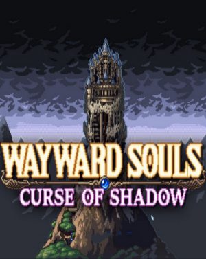 Wayward Souls (2018)