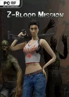 Z-Blood Mission (2021)