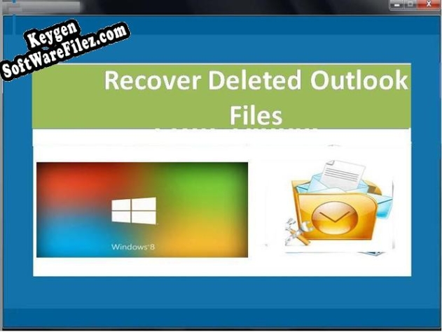 Recover Deleted Outlook Files serial number generator